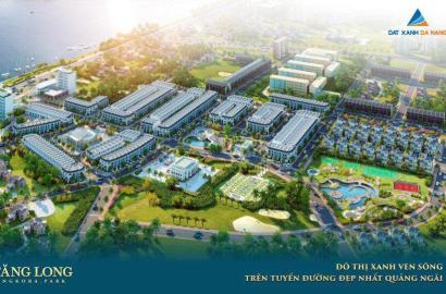 Tăng Long Angkora Park – Khu đô thị sinh thái tiềm năng, điểm đến đầu tư mới tại Quảng Ngãi