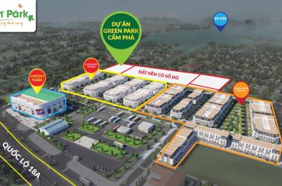 Green Park Cẩm Phả – Thông tin chi tiết, giá bán & tiềm năng đầu tư
