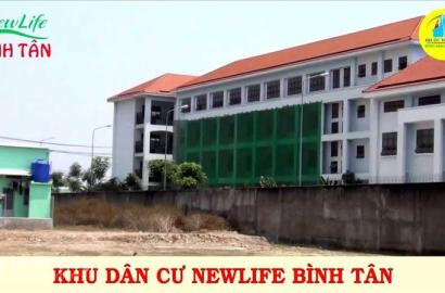 Newlife Bình Tân – Khu Dân Cư Hiện Đại Tại Cửa Ngõ Tây TP.HCM
