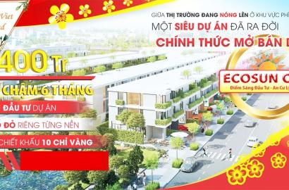 Khu Dân Cư Eco Sun City – Thông Tin Dự Án, Vị Trí Và Tiềm Năng Đầu Tư