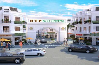 ĐTP Eco Center – Khu đô thị sinh thái hiện đại, không gian sống xanh tại Bình Phước