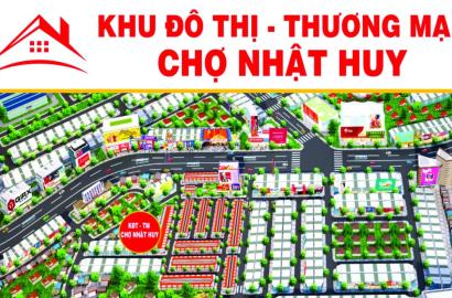 Khu đô thị thương mại chợ Nhật Huy – Trung tâm giao thương sầm uất, tiềm năng kinh doanh vượt trội