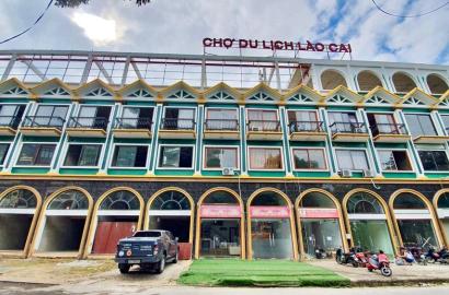 Chợ Du lịch Lào Cai – Trung tâm thương mại – du lịch sầm uất, điểm đến giao thương và đầu tư tiềm năng