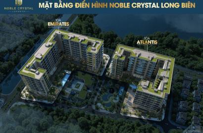 Noble Crystal Long Biên – Thông tin chi tiết, vị trí, tiện ích và giá bán mới nhất